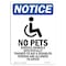 Signmission OSHA Notice Sign, 18" Height, Aluminum, No Pets Service Animals Sign With Symbol, Portrait OS-NS-A-1218-V-14752 - alternate 1